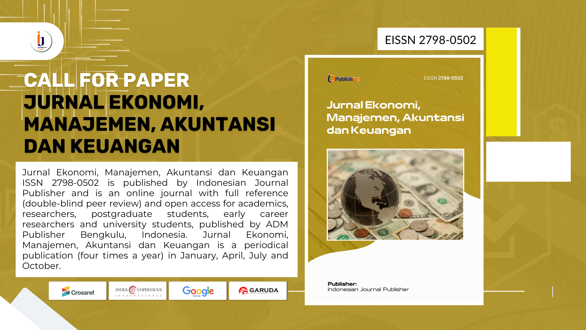 Call for Paper Jurnal Ekonomi, Manajemen, Akuntansi dan Keuangan