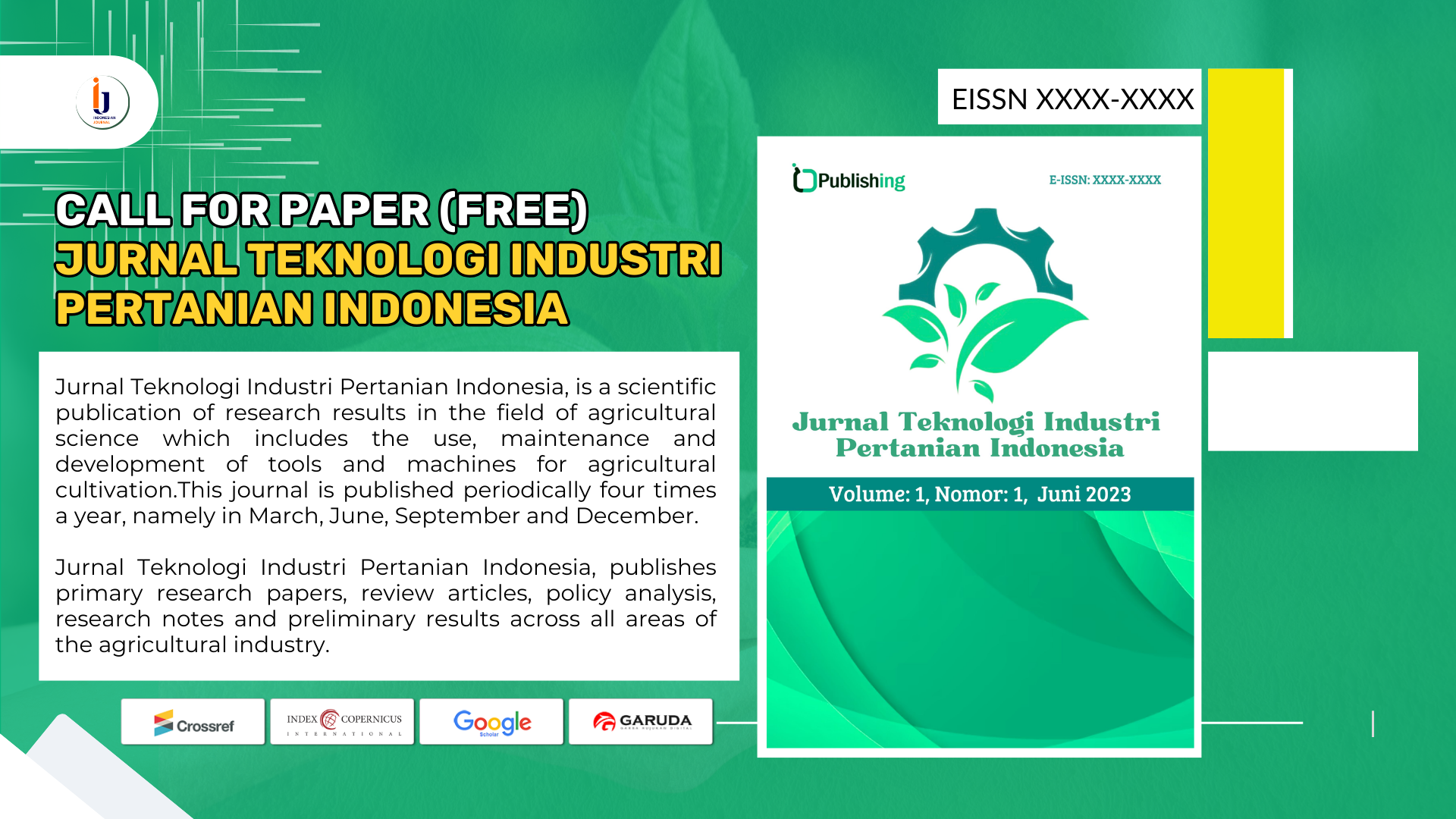 Call for Paper Jurnal Teknologi Industri Pertanian Indonesia (FREE)