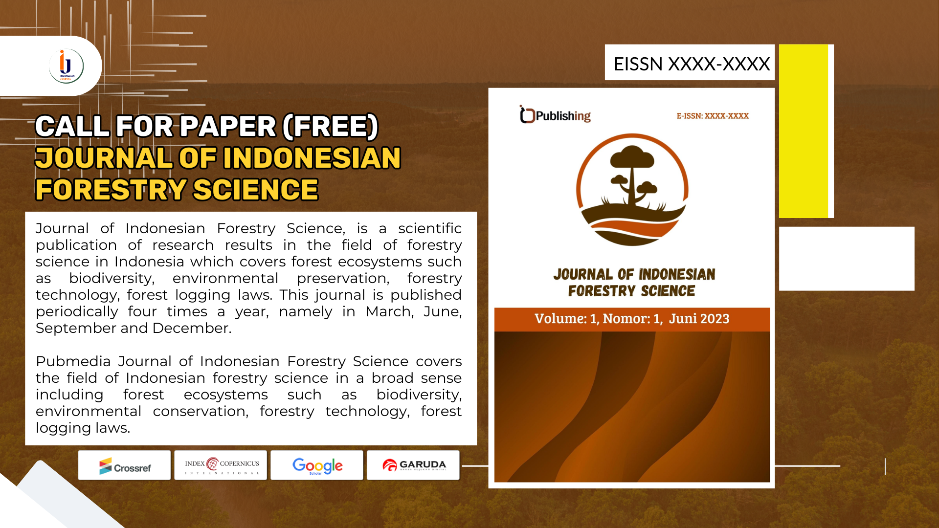 Call for Paper Journal of Indonesian Forestry Science (FREE)